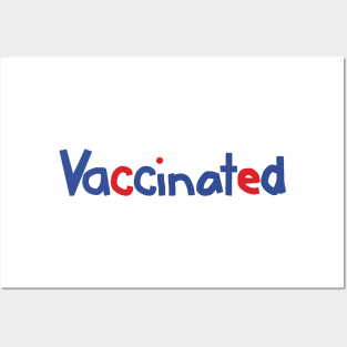 Vaccinated Text Blue Red Typography Posters and Art